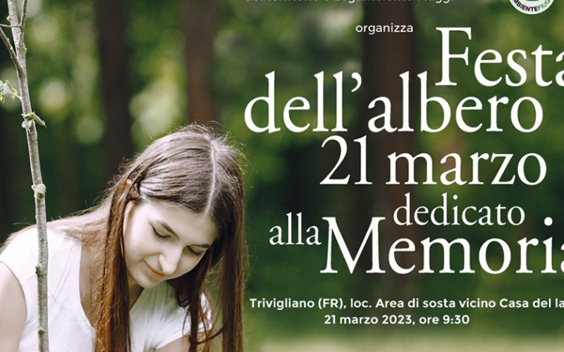 EVENTI – Martedì 21 marzo 2023: “Festa dell’albero dedicato alla memoria”